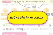 HƯớng dẫn áp  FULL XU LAZADA siêu đơn giản